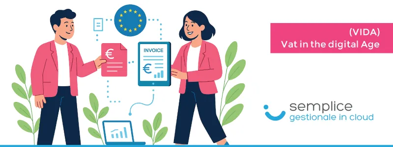 Fatturazione elettronica europea VIDA: la guida completa