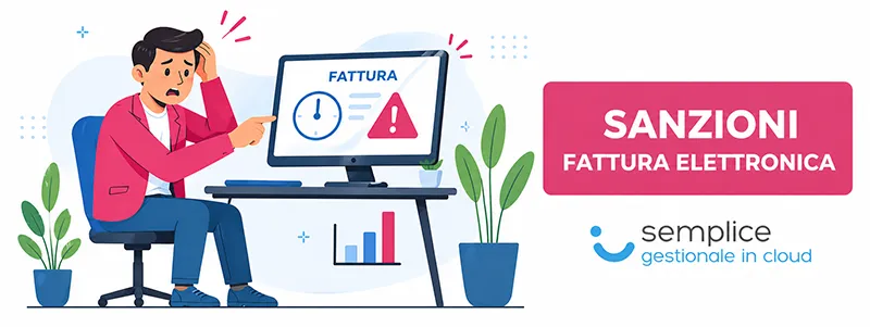 Sanzioni invio tardivo fattura elettronica: guida pratica 2026
